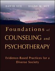 Cover of: Foundations of Counseling and Psychotherapy by David Sue, Diane M. Sue