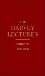 Cover of: The Harvey Lectures, Series 95, 1999&#45;2000