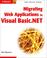 Cover of: Migrating Web Applications to Visual Basic.NET