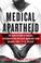 Cover of: Medical apartheid