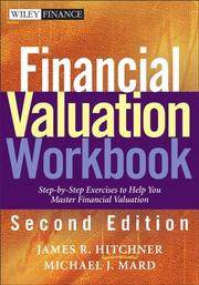 Cover of: Financial Valuation, Textbook and Workbook | James R. Hitchner
