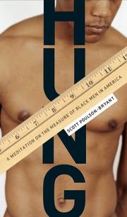 Cover of: Hung: A Meditation on the Measure of Black Men in America