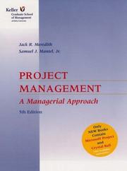 Cover of: Project Management a Managerial Approach (5th Edition) by Jr. Jack R. Meredith and Samuel J. Mantel