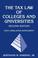 Cover of: The Tax Law of Colleges and Universities, 2004 Cumulative Supplement (Nonprofit Law, Finance, and Management Series)