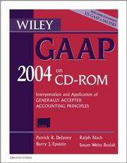 Cover of: Wiley GAAP 2004, (CD ROM): Interpretation and Application of Generally Accepted Accounting Principles