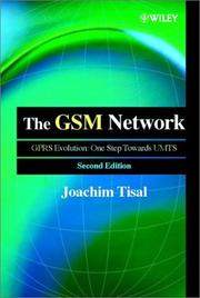 Cover of: The GSM Network: The GPRS Evolution: One Step Towards UNTS