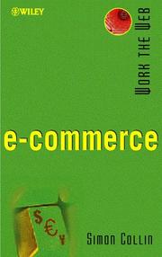 Cover of: E-Commerce (Working the Web) by Simon Collin
