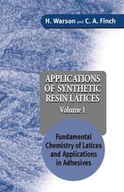Cover of: Applications of Synthetic Resin Lattices 3 Volume Set by H. Warson, C. A. Finch