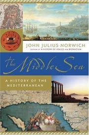 Cover of: The Middle Sea: A History of the Mediterranean