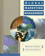 Global marketing management by Masaaki Kotabe, Kristiaan Helsen