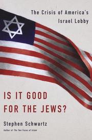 Cover of: Is It Good for the Jews? by Stephen Schwartz