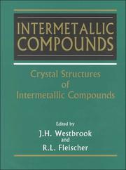 Cover of: Intermetallic Compounds: Principles and Practices (4-Volume Set)