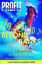 Cover of: Beyond The Banks: Creative Financing For Canadian Entrepreneurs