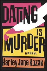 Cover of: Dating is Murder: A Novel