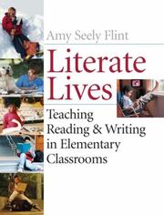 Cover of: Literate Lives: Teaching Reading and Writing in Elementary Classrooms