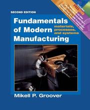 Cover of: Fundamentals of Modern Manufacturing | Mikell P. Groover