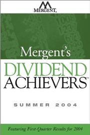Cover of: Mergent's Dividend Achievers Summer 2004: Featuring First-Quarter Results for 2004 (Mergent's Dividend Achievers)
