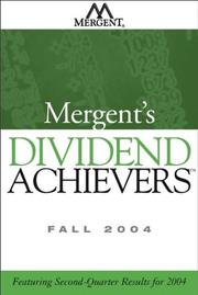 Cover of: Mergent's Dividend Achievers Fall 2004: Featuring Second-Quarter Results for 2004 (Mergent's Dividend Achievers)