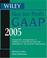 Cover of: Wiley Not-for-Profit GAAP 2005