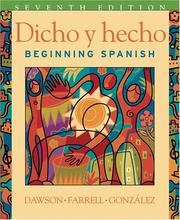 Cover of: Dicho y Hecho, 7th Edition - Student Text with CD and Student Access Card for eGrade Plus 2 Term Set by Laila M. Dawson, Joseph Farrell, Trinidad Gonzalez