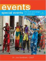 Cover of: Special Events: The Roots and Wings of Celebration (The Wiley Event Management Series)