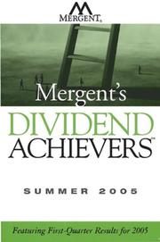 Cover of: Mergent's Dividend Achievers Summer 2005: Featuring First-Quarter Results for 2005 (Mergent's Dividend Achievers)