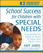 Cover of: School Success for Children with Special Needs by Amy James