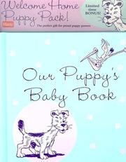 Cover of: Our Puppy's Baby Book and Gift Set