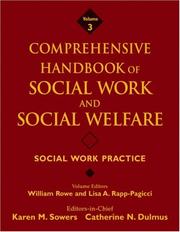 Cover of: Comprehensive Handbook of Social Work and Social Welfare, Social Work Practice (Comprehensive Handbook of Social Work and Social Welfare)