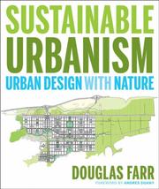 Cover of: Sustainable Urbanism: Urban Design With Nature