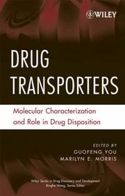 Cover of: Drug Transporters: Molecular Characterization and Role in Drug Disposition (Wiley Series in Drug Discovery and Development)