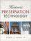 Cover of: Historic Preservation Technology