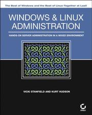 Cover of: Windows and Linux Administration: Hands-On Server Administration in a Mixed Environment