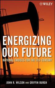 Cover of: Energizing Our Future: Rational Choices for the 21st Century
