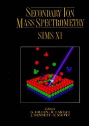 Cover of: Secondary Ion Mass Spectrometry SIMS XI