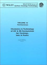 Cover of: Chemistry & Technology of Uv & Eb Formulation for Coatings, Inks & Paints: Formulation (Wiley/SITA Series in Surface Coatings Technology)