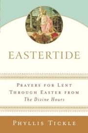 Cover of: Eastertide by compiled and with a preface by Phyllis Tickle.