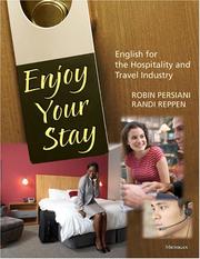 Cover of: Enjoy Your Stay: English for the Hospitality and Travel Industry