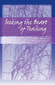 Cover of: Seeking the Heart of Teaching