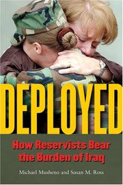 Cover of: Deployed: How Reservists Bear the Burden of Iraq
