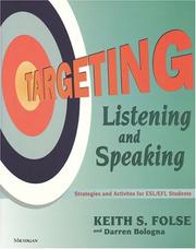 Cover of: Targeting Listening and Speaking: Strategies and Activities for ESL/EFL Students