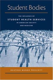Cover of: Student Bodies by Heather Munro Prescott