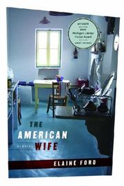 Cover of: The American Wife by Elaine Ford