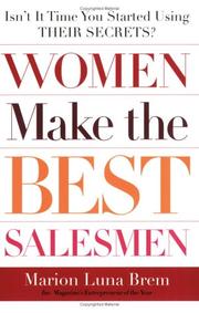 Cover of: Women Make the Best Salesmen: Isn't it Time You Started Using their Secrets?