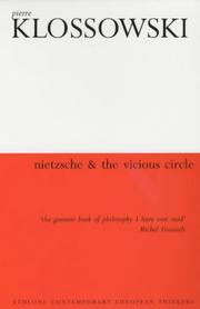 Cover of: Nietzsche and the Vicious Circle (Athlone Contemporary European Thinkers)