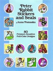 Cover of: Peter Rabbit Stickers and Seals: 80 Pressure-Sensitive Full-Color Designs (Stickers)