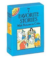Cover of: 7 Favorite Stories with Pictures to Color by Dover Publications, Inc.