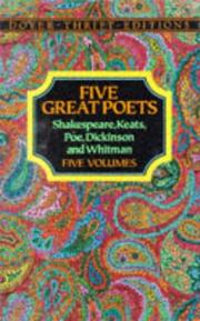 Cover of: Five Great Poets: Shakespeare, Keats, Poe, Dickinson and Whitman (Thrift Editions)
