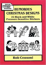 Cover of: Humorous Christmas Designs: 24 Black-and-White Pressure-Sensitive Stickers (Dover Instant Art Stickers)