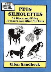 Cover of: Pets Silhouettes: 24 Black-and-White Pressure-Sensitive Stickers